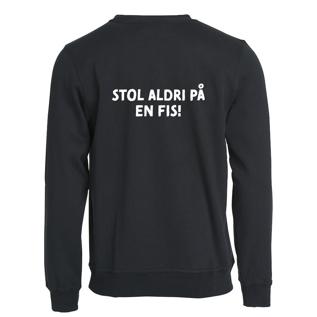 Stol aldri på ein fis - Genser