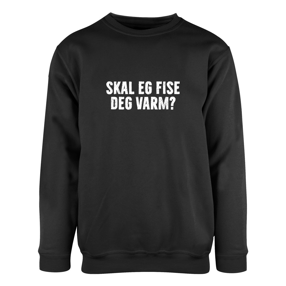 Skal eg fise deg varm? - Genser