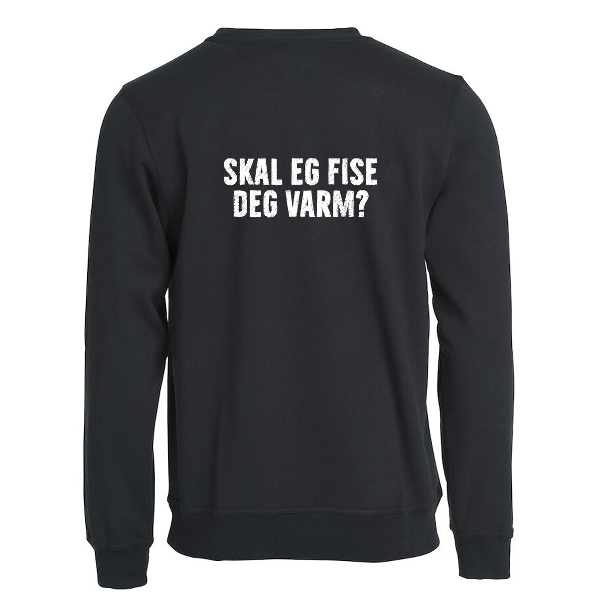 Skal eg fise deg varm? - Genser
